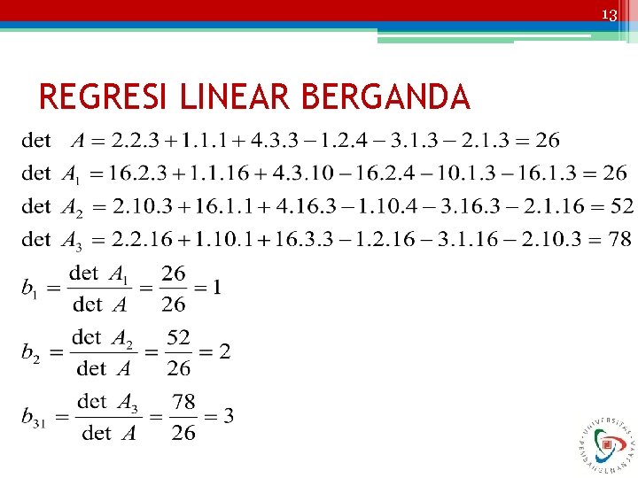 13 REGRESI LINEAR BERGANDA 