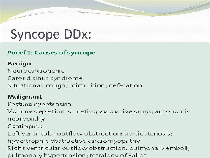 Syncope DDx: 