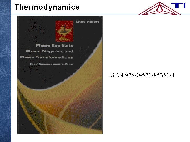 Thermodynamics ISBN 978 -0 -521 -85351 -4 