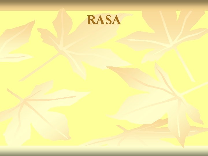 RASA 