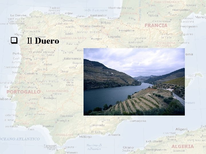 q Il Duero q Il Duero