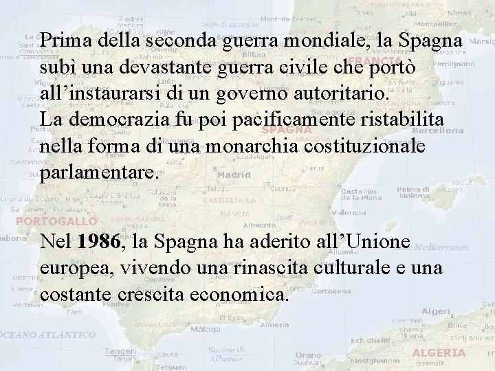 Prima della seconda guerra mondiale, la Spagna subì una devastante guerra civile che portò Prima della seconda guerra mondiale, la Spagna subì una devastante guerra civile che portò