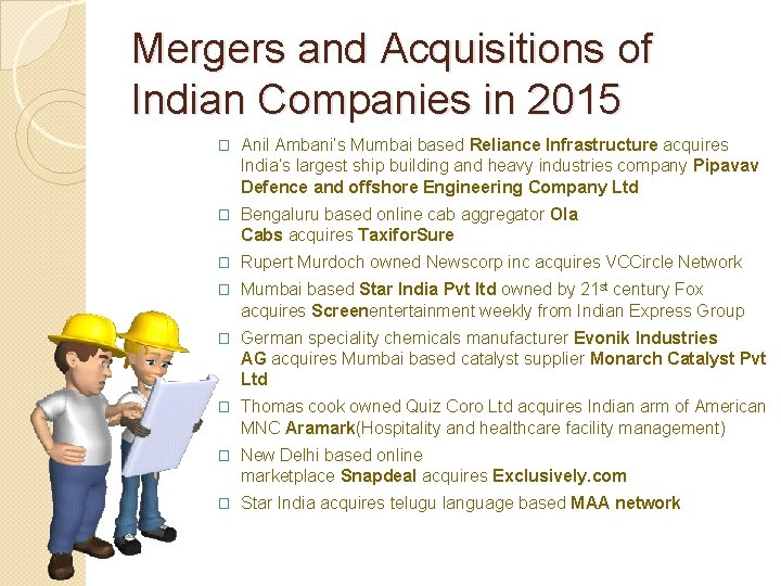 Mergers and Acquisitions of Indian Companies in 2015 � Anil Ambani’s Mumbai based Reliance