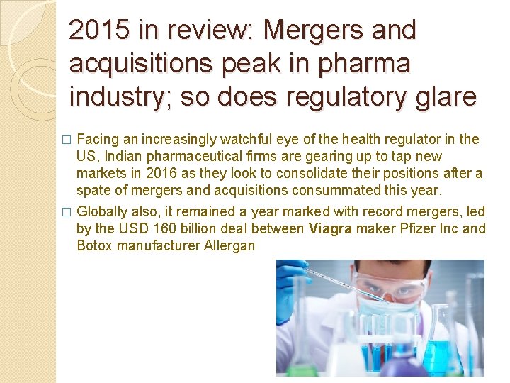 2015 in review: Mergers and acquisitions peak in pharma industry; so does regulatory glare