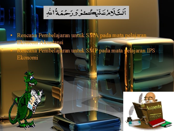  • Rencana Pembelajaran untuk SMA pada mata pelajaran Ekonomi Akuntansi • Rencana Pembelajaran