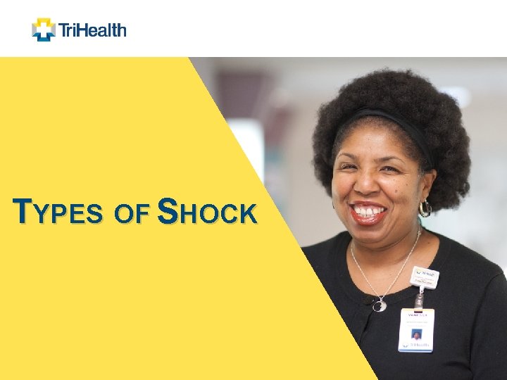 TYPES OF SHOCK 