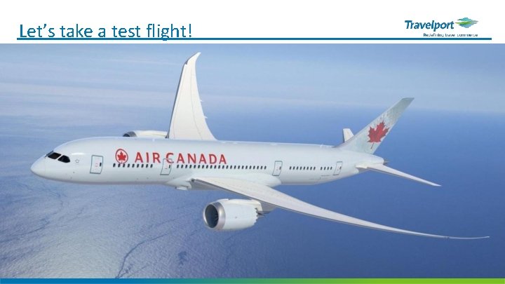 Let’s take a test flight! – 18 