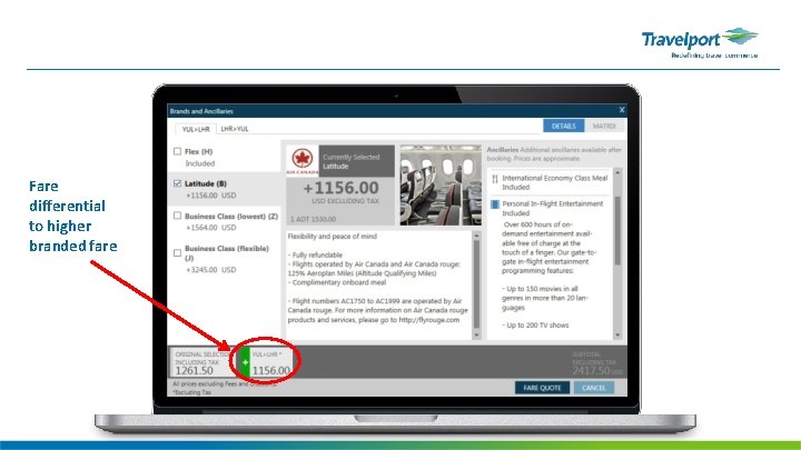 Fare differential to higher branded fare 