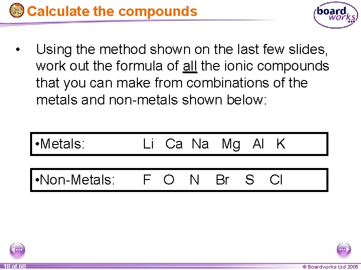 Calculate the compounds • 18 of 60 Using the method shown on the last
