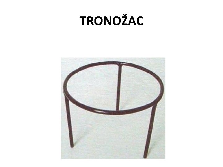 TRONOŽAC 