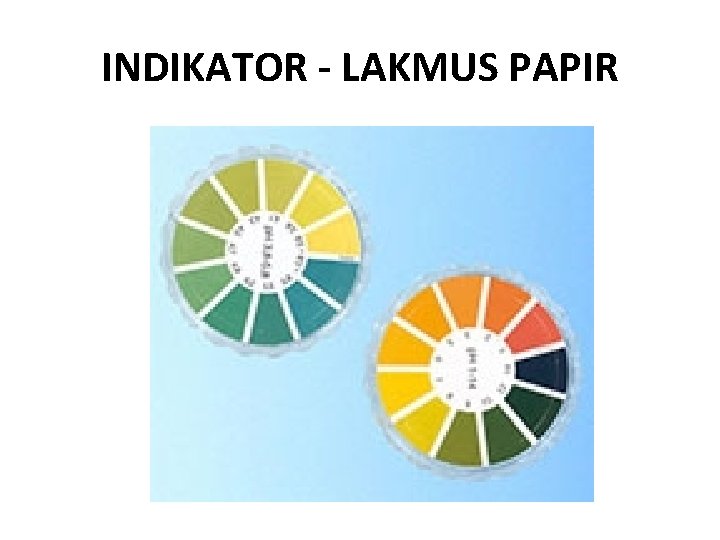 INDIKATOR - LAKMUS PAPIR 