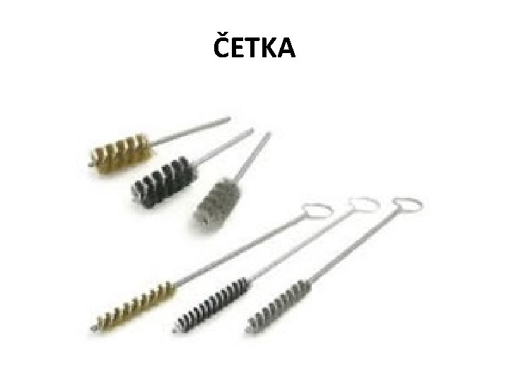 ČETKA 