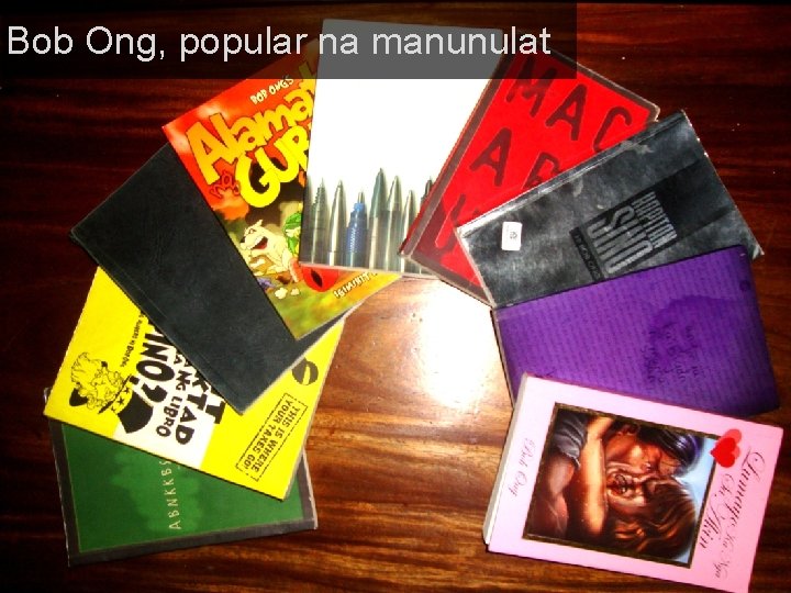Bob Ong, popular na manunulat 