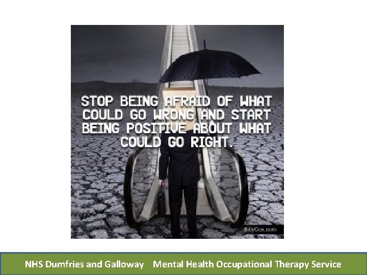 NHS Dumfries and Galloway Mental Health Occupational Therapy Service 