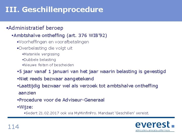 Titel. Geschillenprocedure III. §Administratief beroep §Ambtshalve ontheffing (art. 376 WIB’ 92) §Voorheffingen en voorafbetalingen