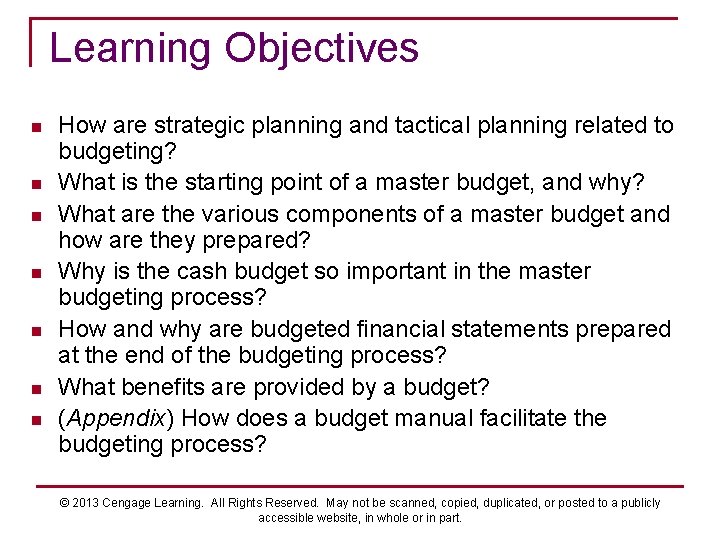 Learning Objectives n n n n How are strategic planning and tactical planning related