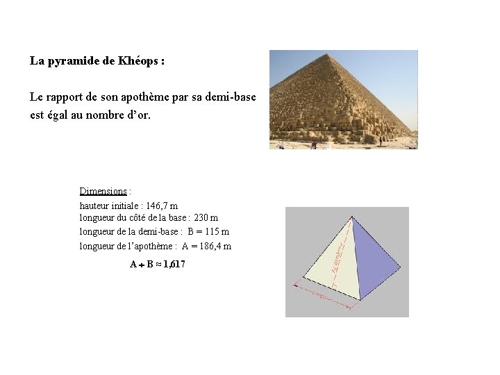 La pyramide de Khéops : Le rapport de son apothème par sa demi-base est