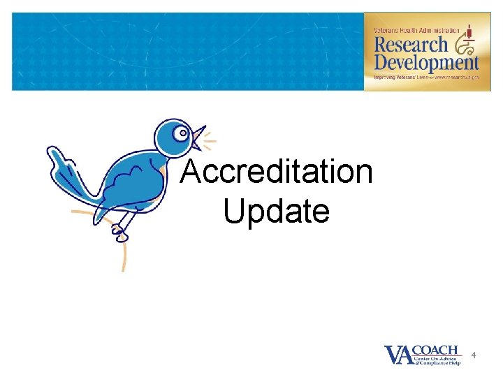 Accreditation Update 4 