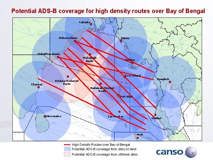 Potential ADS-B coverage for high density routes over Bay of Bengal Calcutta Bubaneshwar Sittwe