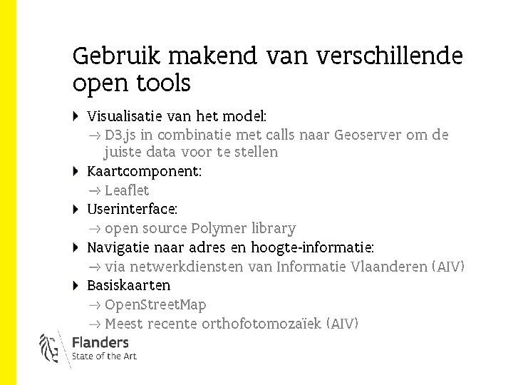 Gebruik makend van verschillende open tools Visualisatie van het model: D 3. js in