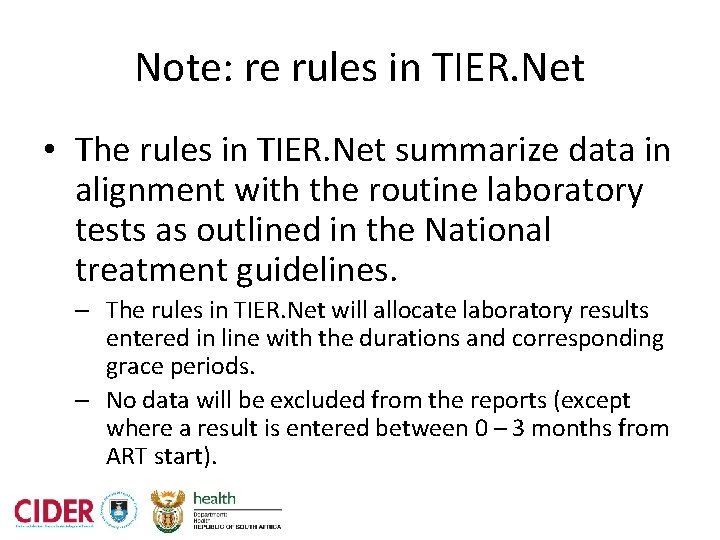 Note: re rules in TIER. Net • The rules in TIER. Net summarize data
