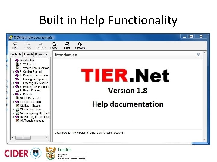 Built in Help Functionality 