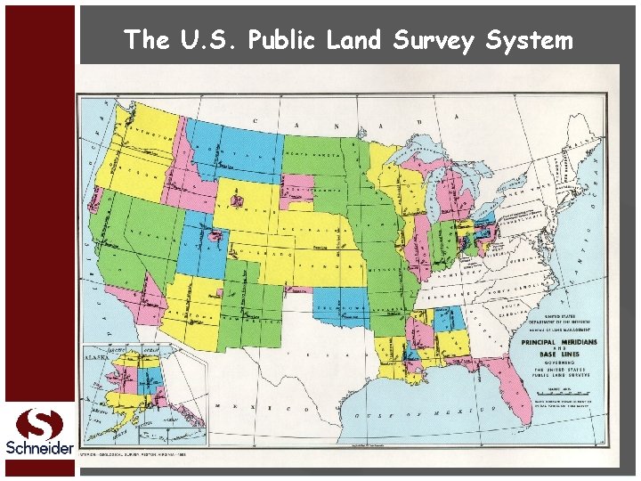 The U. S. Public Land Survey System 