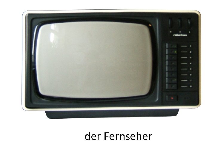 der Fernseher 