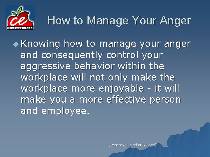 How to Manage Your Anger u Knowing how to manage your anger and consequently