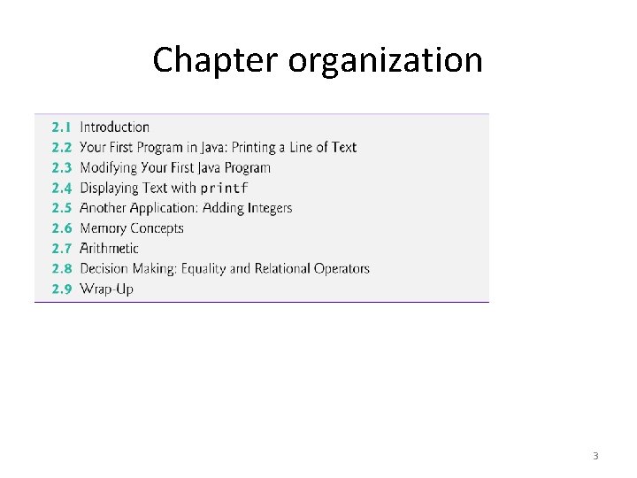 Chapter organization 3 