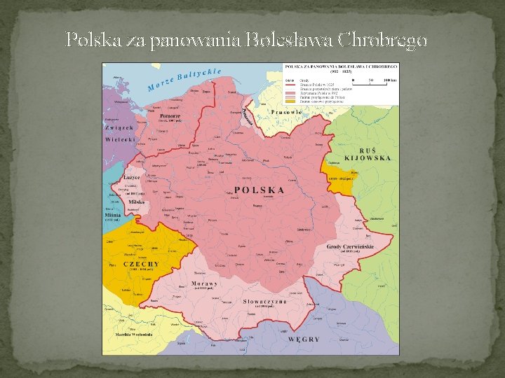 Polska za panowania Bolesława Chrobrego 