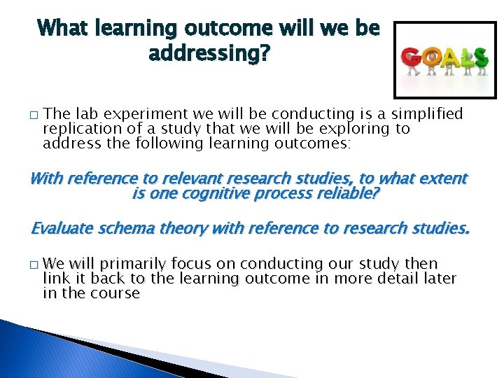 What learning outcome will we be addressing? � The lab experiment we will be