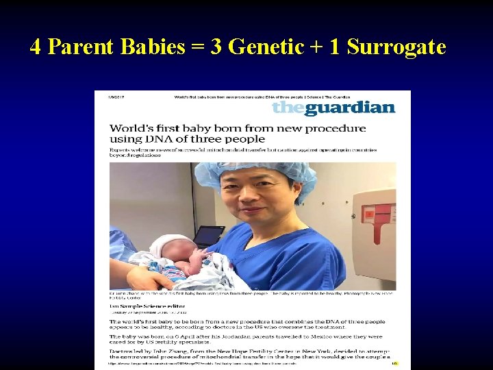 4 Parent Babies = 3 Genetic + 1 Surrogate 