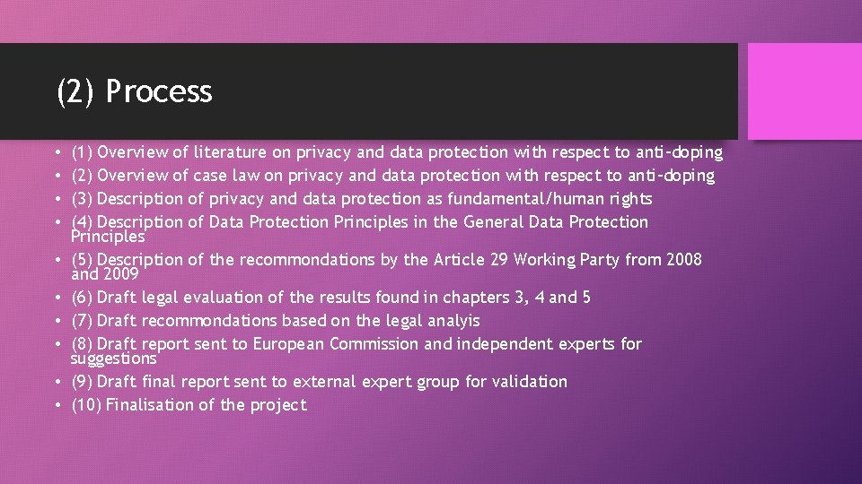 (2) Process • • • (1) Overview of literature on privacy and data protection