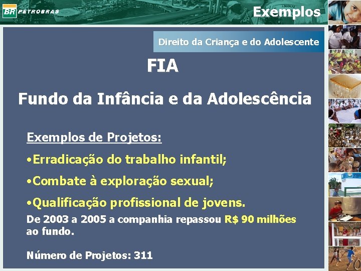 Exemplos Direito da Criança e do Adolescente FIA Fundo da Infância e da Adolescência