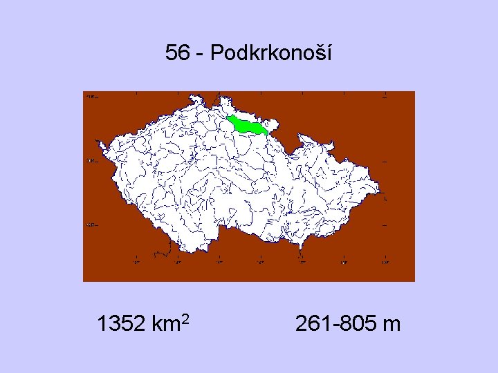56 - Podkrkonoší 1352 km 2 261 -805 m 