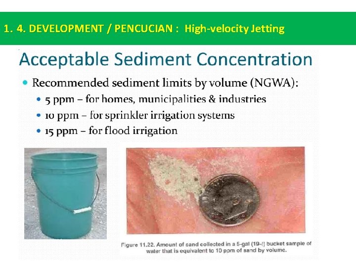 1. 4. DEVELOPMENT / PENCUCIAN : High-velocity Jetting 