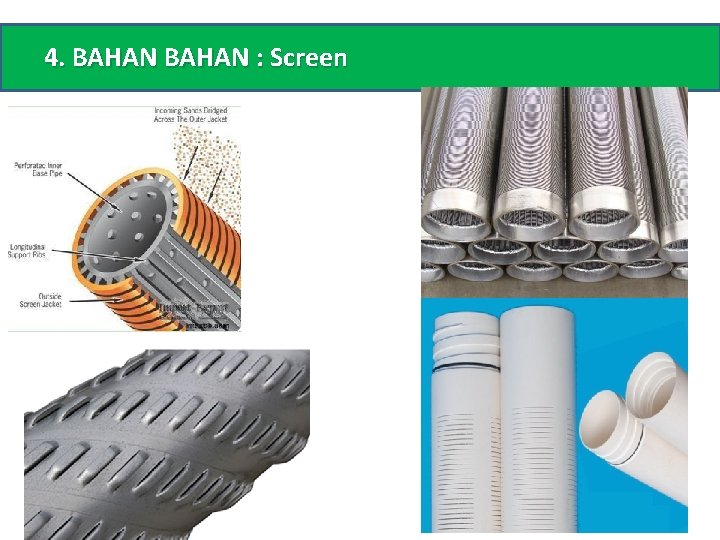 4. BAHAN : Screen 