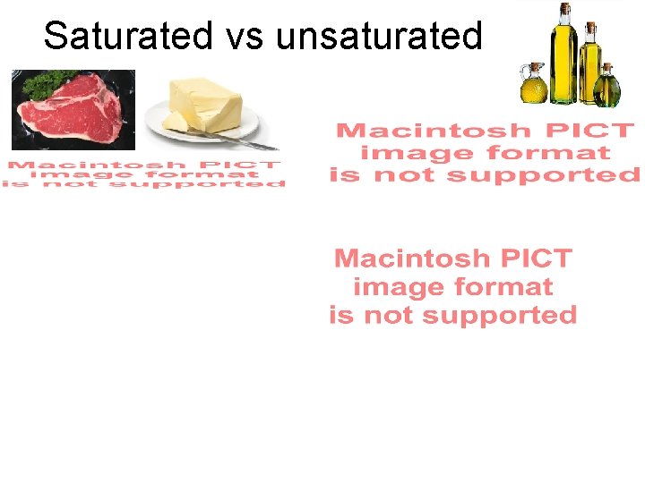 Saturated vs unsaturated 