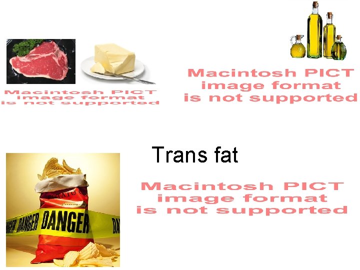 Trans fat 