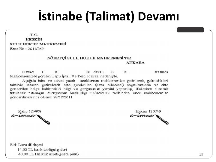 İstinabe (Talimat) Devamı 18 