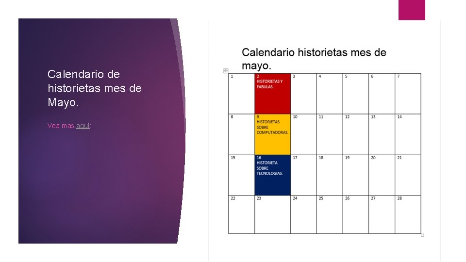 Calendario de historietas mes de Mayo. Vea mas aquí: 