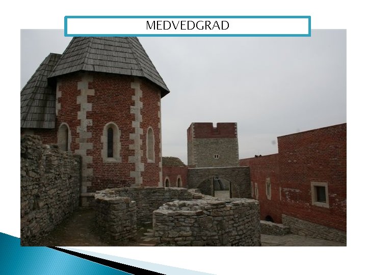 MEDVEDGRAD 