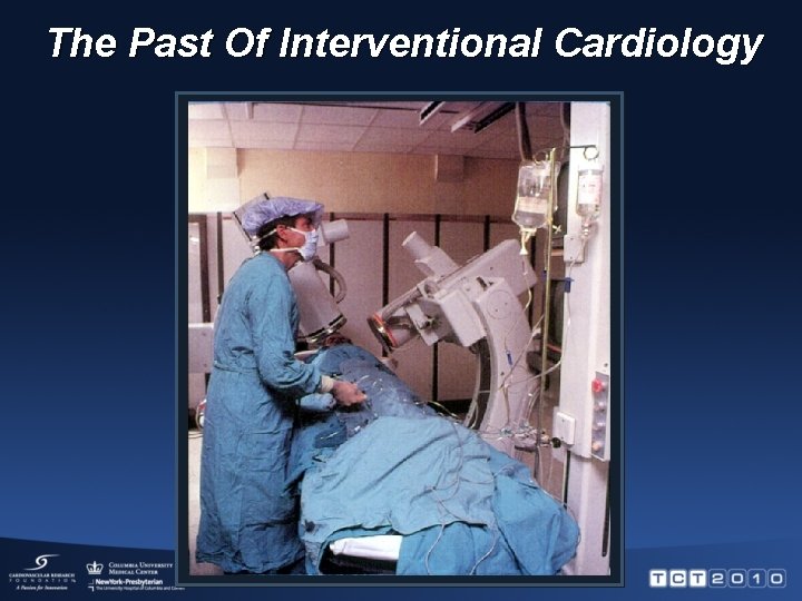 The Past Of Interventional Cardiology 