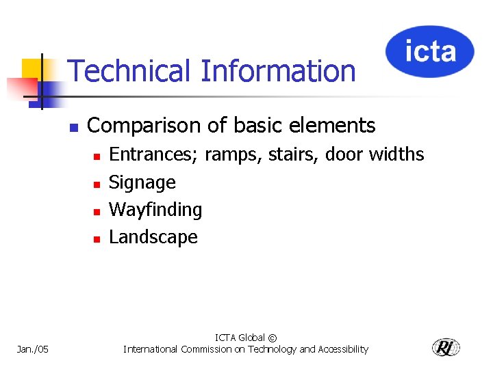Technical Information n Comparison of basic elements n n Jan. /05 Entrances; ramps, stairs,