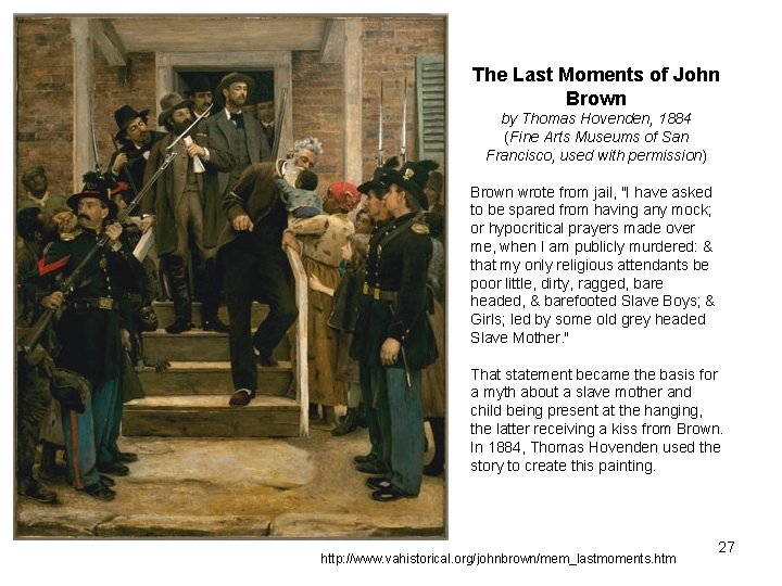 The Last Moments of John Brown by Thomas Hovenden, 1884 (Fine Arts Museums of