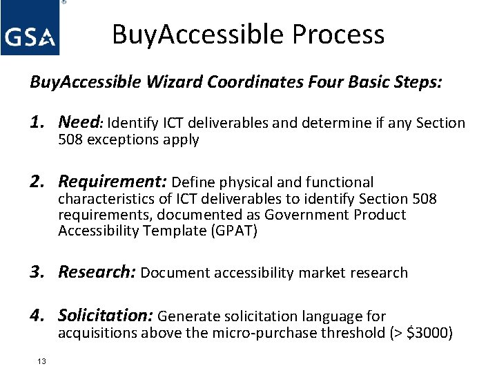 Buy. Accessible Process Buy. Accessible Wizard Coordinates Four Basic Steps: 1. Need: Identify ICT