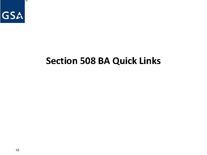 Section 508 BA Quick Links 18 