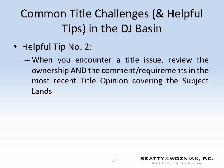 Common Title Challenges (& Helpful Tips) in the DJ Basin • Helpful Tip No.