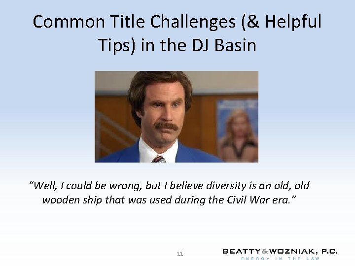 Common Title Challenges (& Helpful Tips) in the DJ Basin “Well, I could be